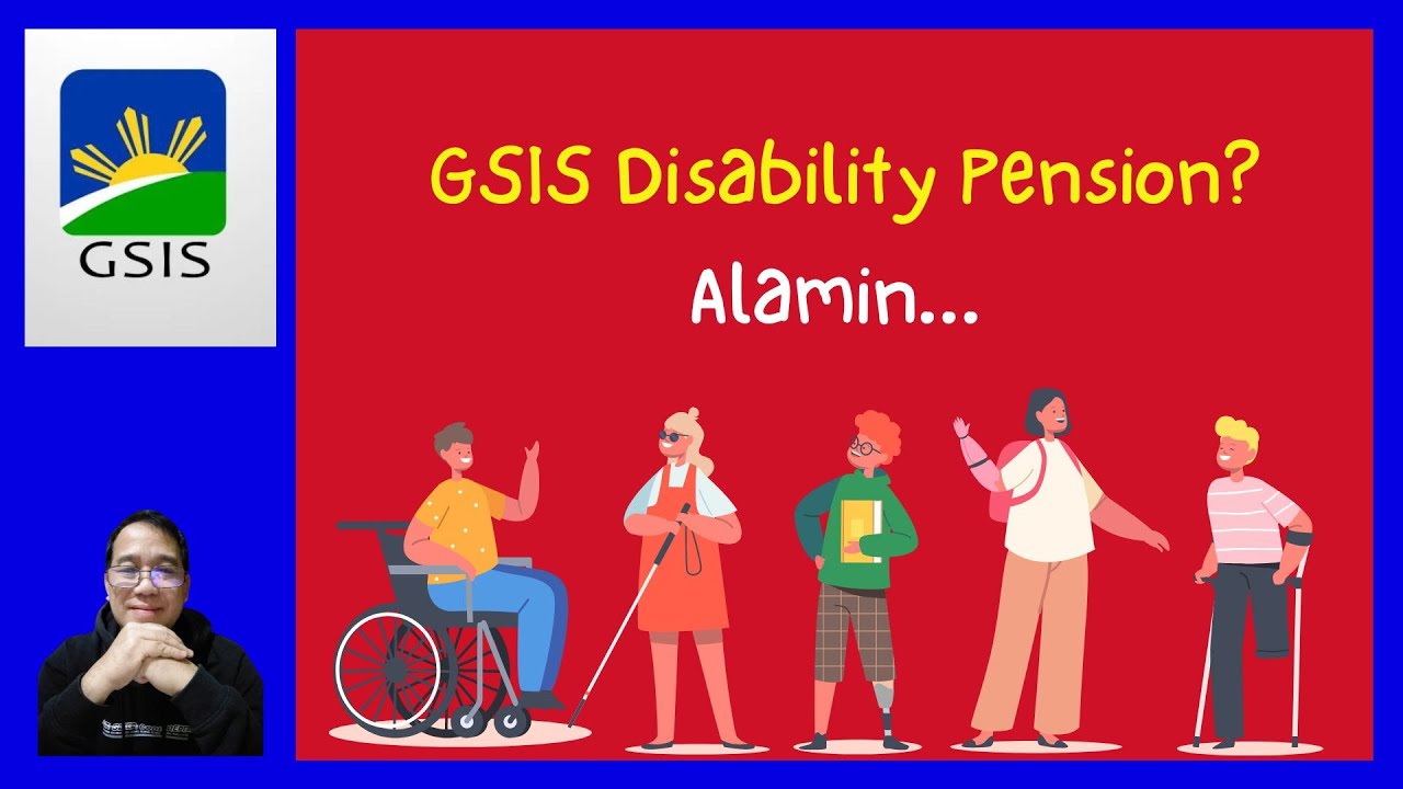 6 Benefits ng mga GSIS Disability Pensioners. Alamin...