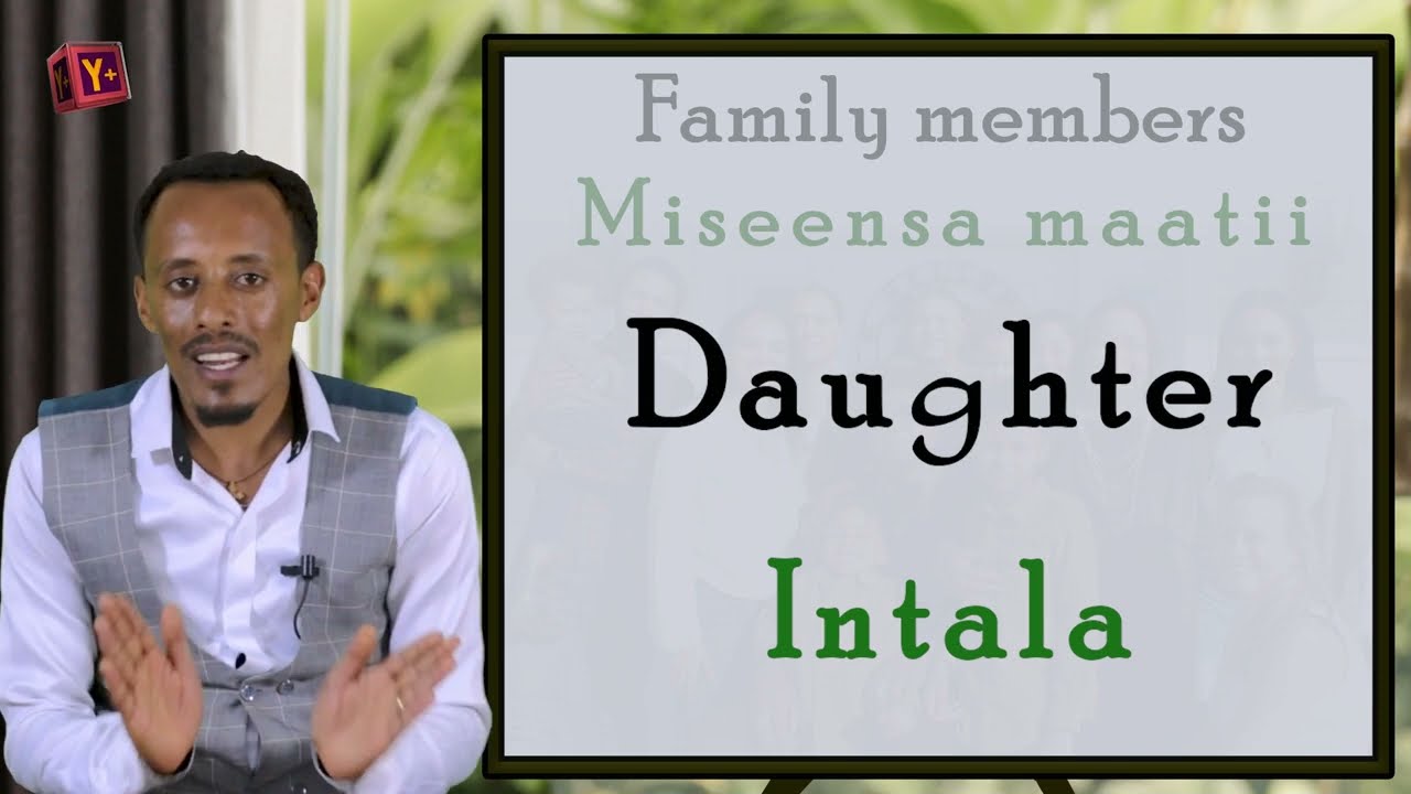 Miseensa maatii / Family members