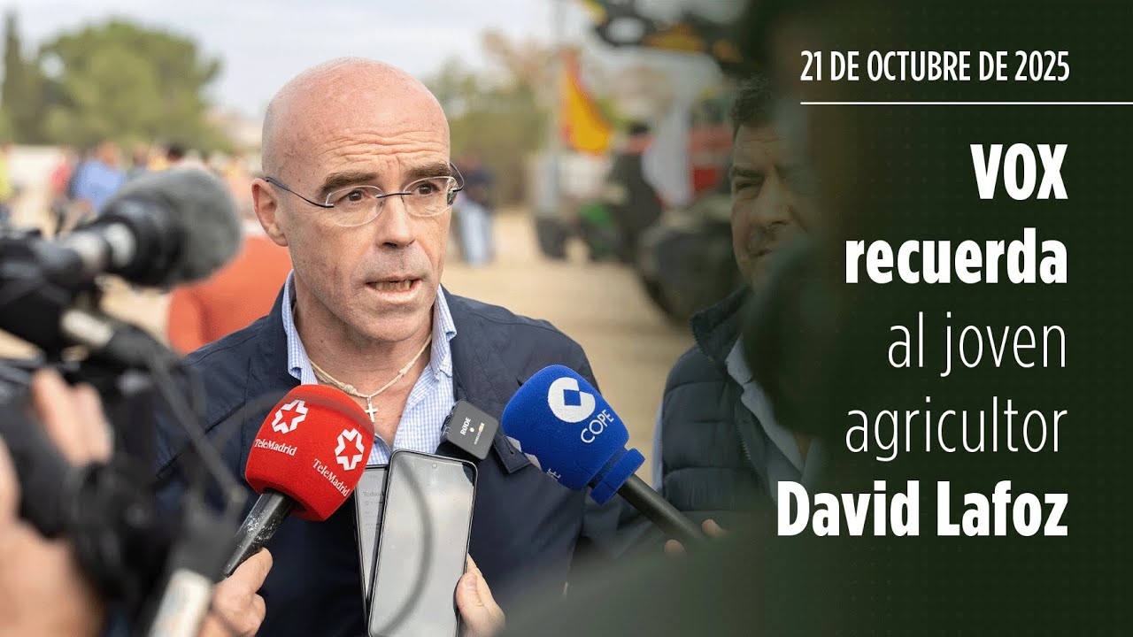 VOX recuerda al joven agricultor David Lafoz