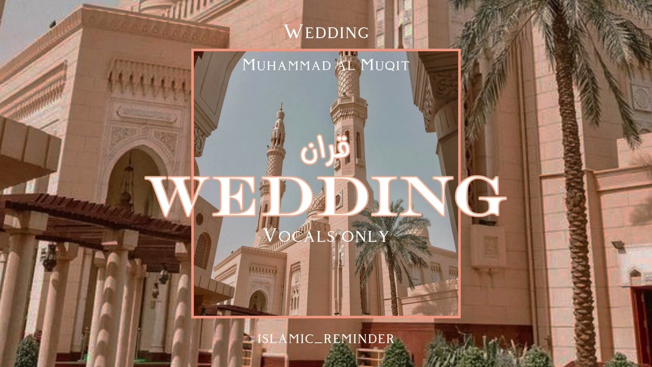 Ala jabbini sa'adati wa afkari - Wedding Nasheed [Vocals only]