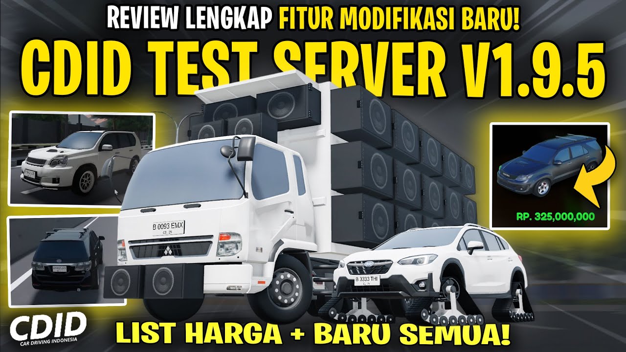 REVIEW TEST SERVER ALL NEW CARS AND PRICE LIST CDID UPDATE V1.9.5 - Car Driving Indonesia