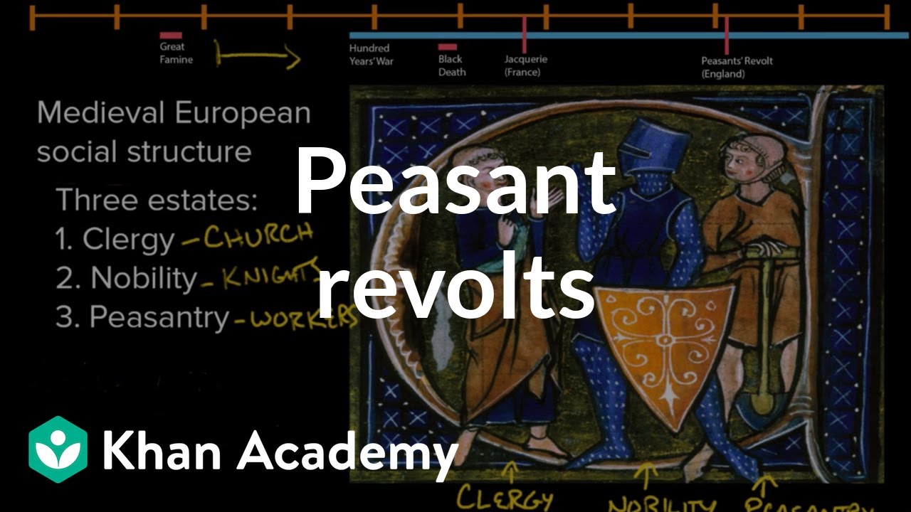 Peasant Revolts | World History | Khan Academy