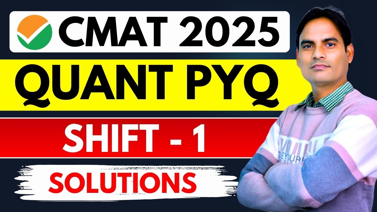 CMAT 2025 QUANT SLOT 1 SOLUTIONS