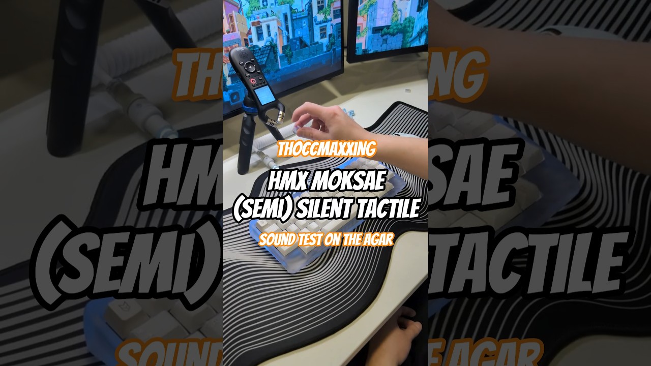 HMX Moksae Silent Tactile switch sound test on the Agar  