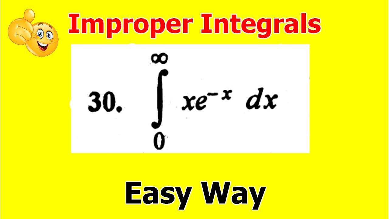 24.Improper Integrals | Calculus | Problem#30 | Exercise 5.3 Bsc math calculus SM Yousuf