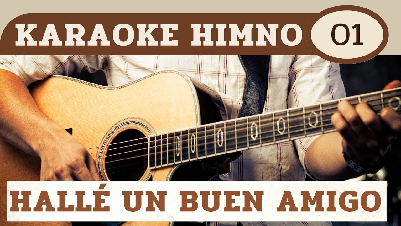 Karaoke HIMNO - HALL&Eacute; UN BUEN AMIGO