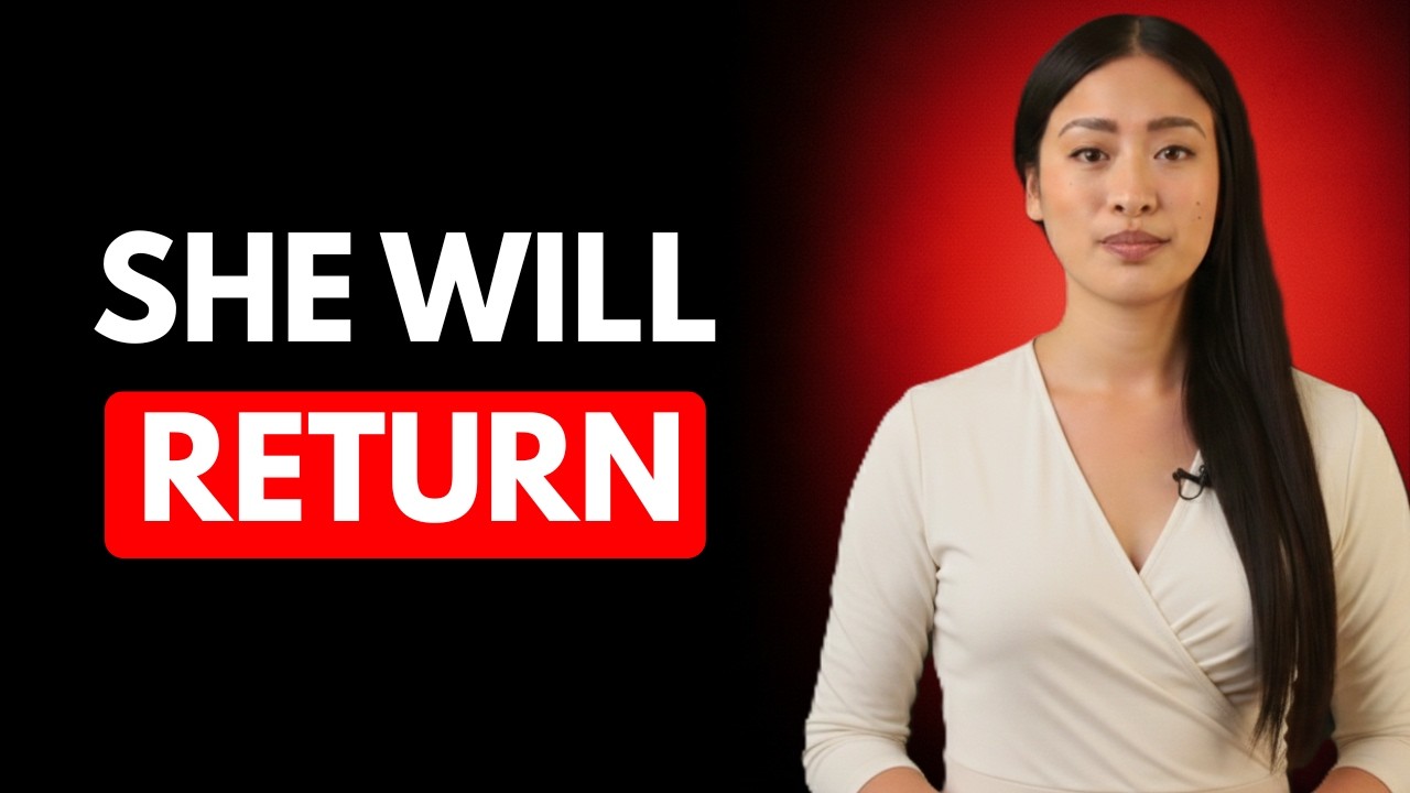 100% She Will Come Back Begging To Be With You Again | Female Psychology