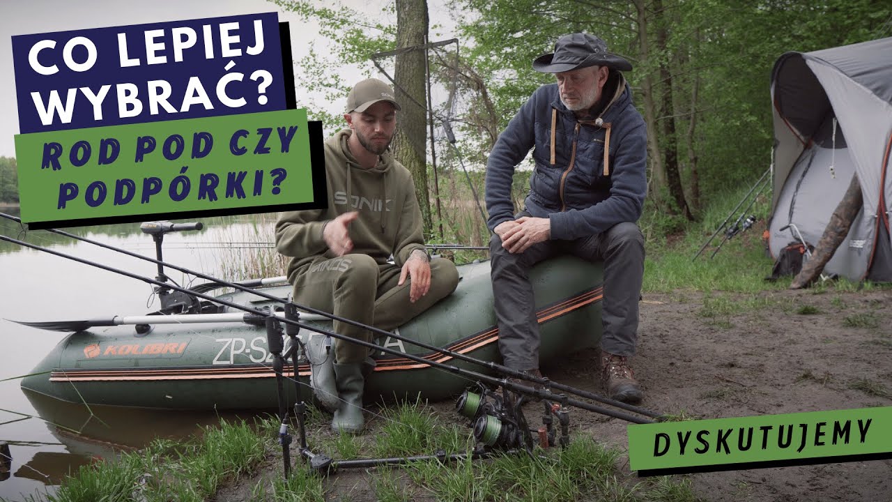 Rod pod czy podpórki, co lepsze? Dyskutujemy o tym