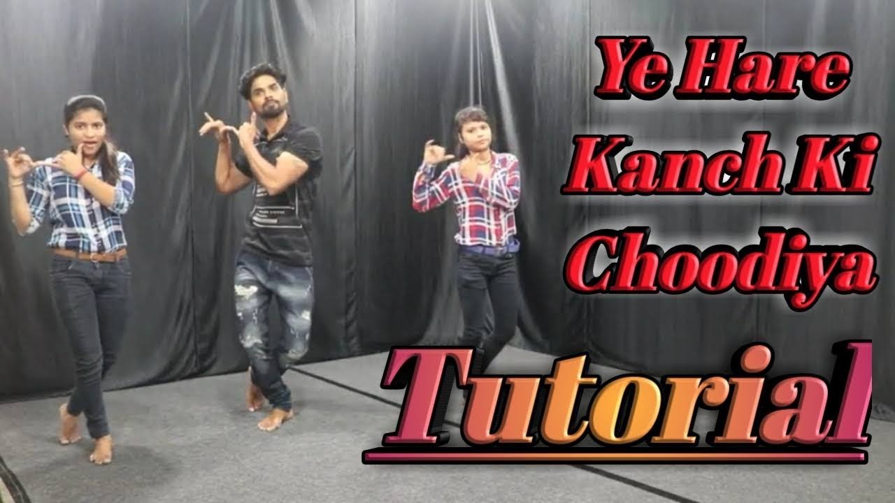 Yeh Hare Kaanch Ki CHoodiya  song Tutorial || learn for sangeet night, shadhi,