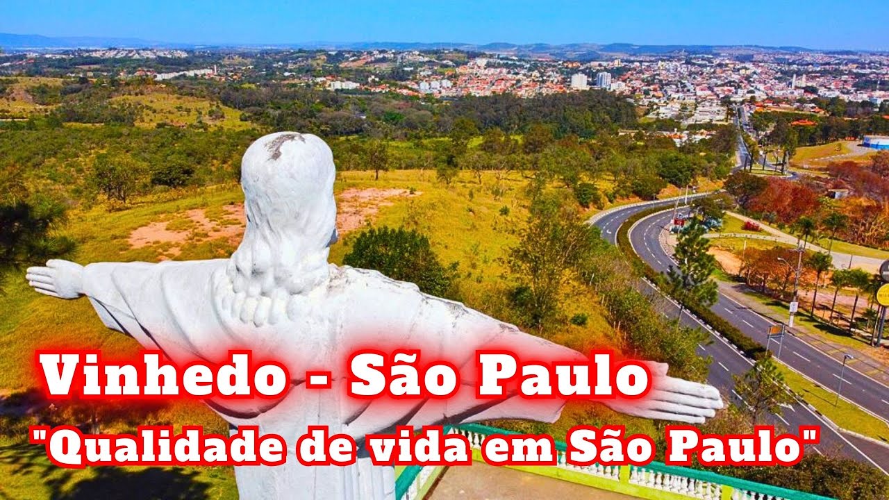 CONHE&Ccedil;A VINHEDO - SP: QUALIDADE DE VIDA NO ESTADO DE S&Atilde;O PAULO!