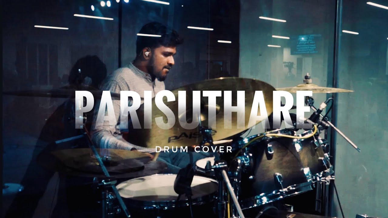 Parisutare  | Drum Cam | Steve Ashish