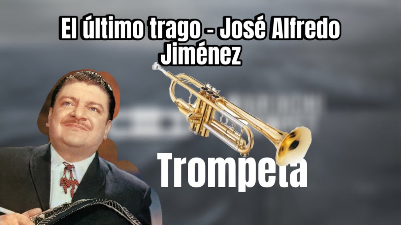 El último trago tutorial de trompeta