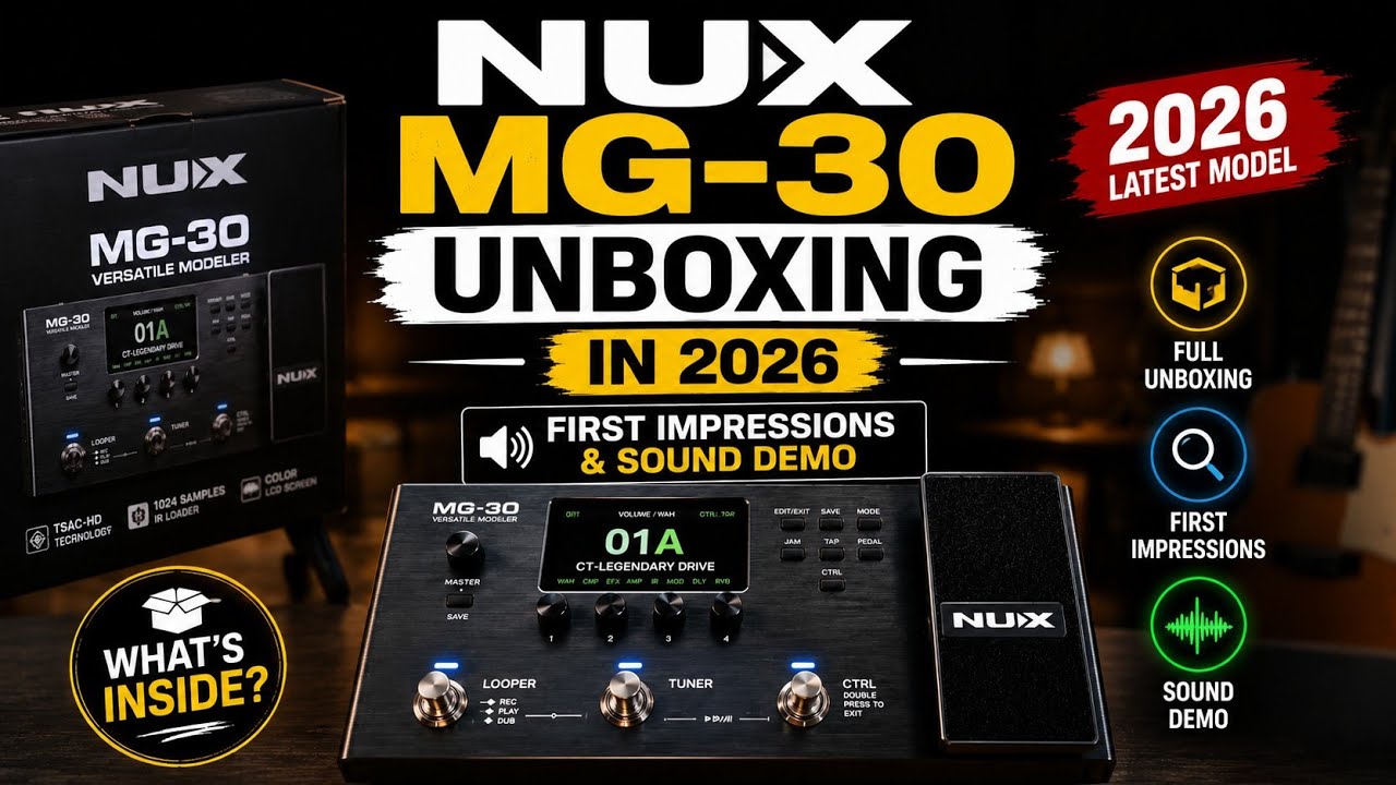 NUX MG- 30 UNBOXING | NUX MG-30 Tutorial   #nux #guitar #processor 