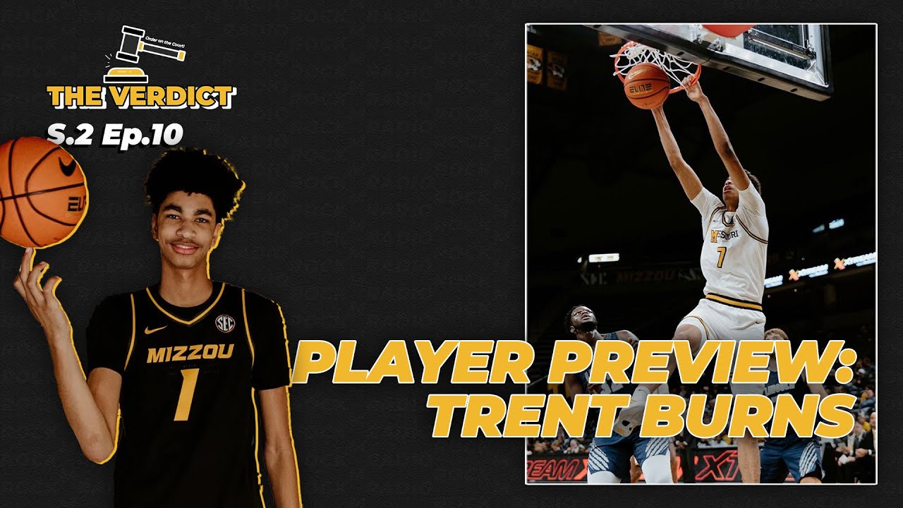 Обзор фильма: Трент Бернс из Mizzou Basketball | Вердикт