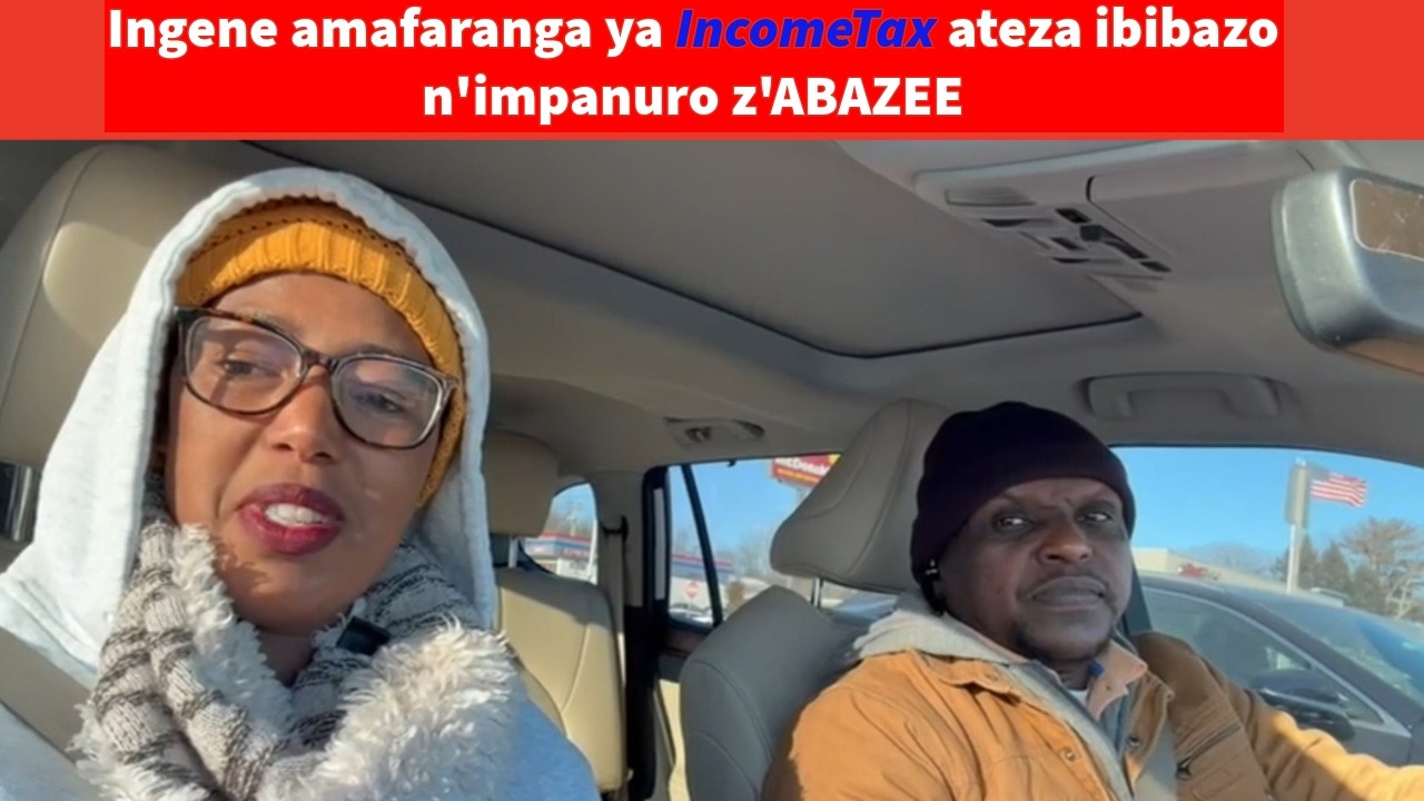 Ingene amafaranga ya IncomeTax ateza ibibazo n'impanuro z'ABAZEE