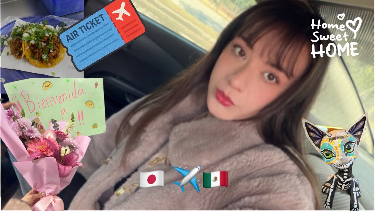 Viajando de Japón a México 🇯🇵✈️🇲🇽 visité mi país después de dos años 🥹✨