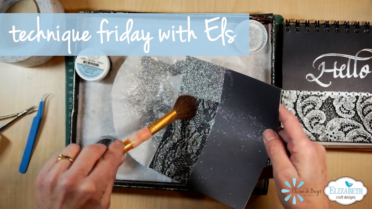 Silk Microfine Glitter & Lace | Technique Friday with Els