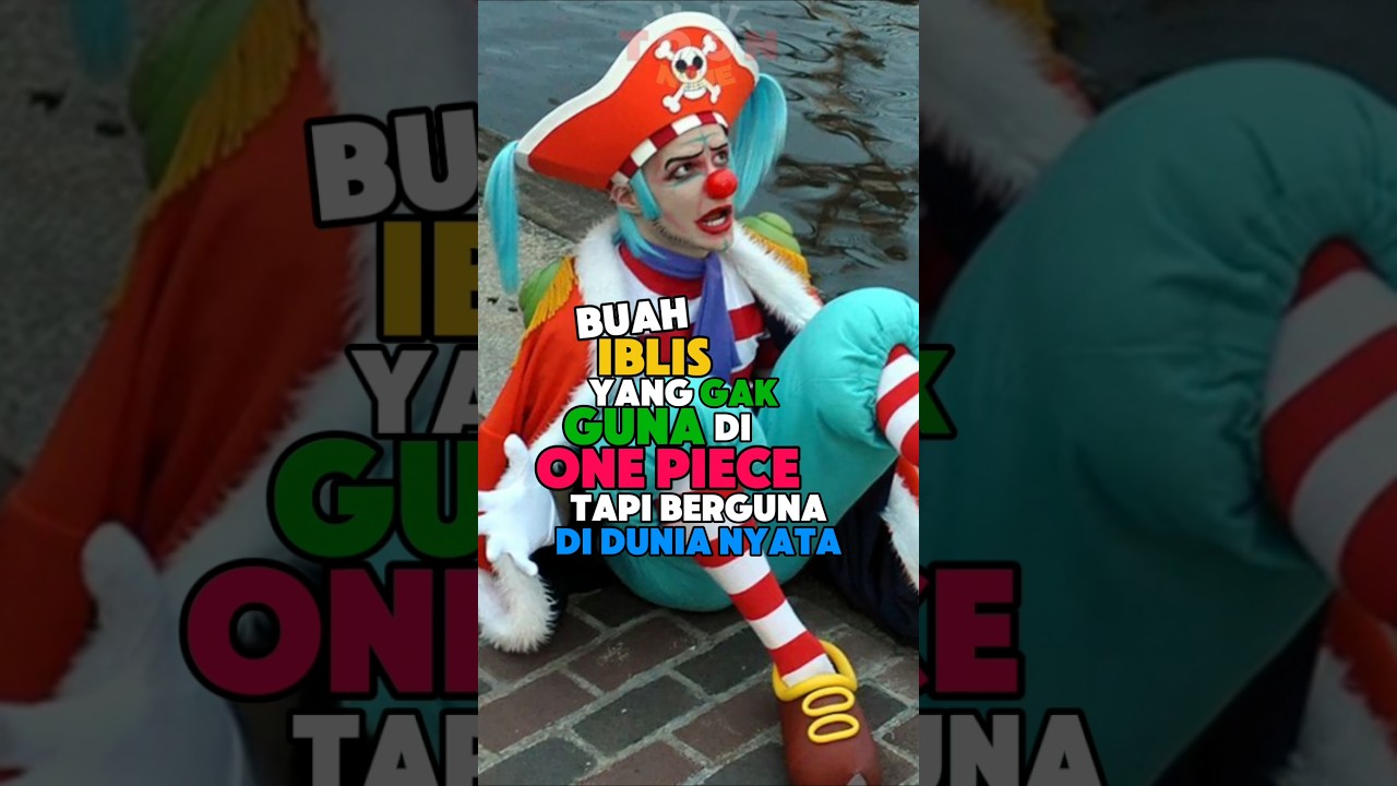 Buah Iblis Yang Gak Guna Di Anime One Piece Tapi Berguna Di Dunia Nyata 😼 #anime #animeindo