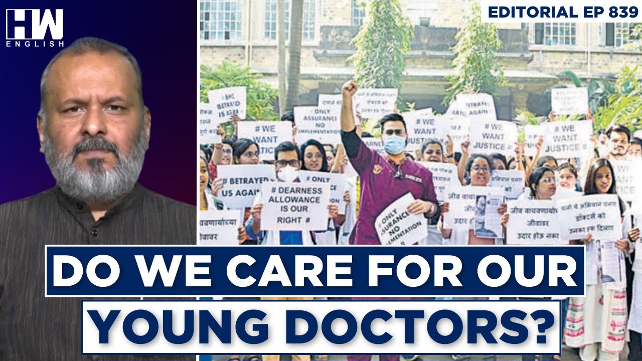 Editorial With Sujit Nair | Why Are We Failing Our Resident Doctors?