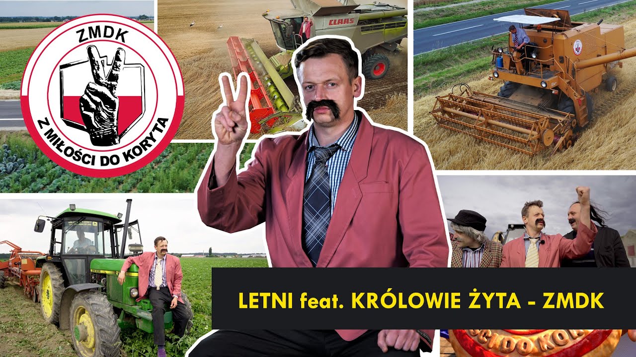 LETNI & Królowie Żyta I Kabaret Malina - Hymn ZMDK - Z Miłości Do Koryta