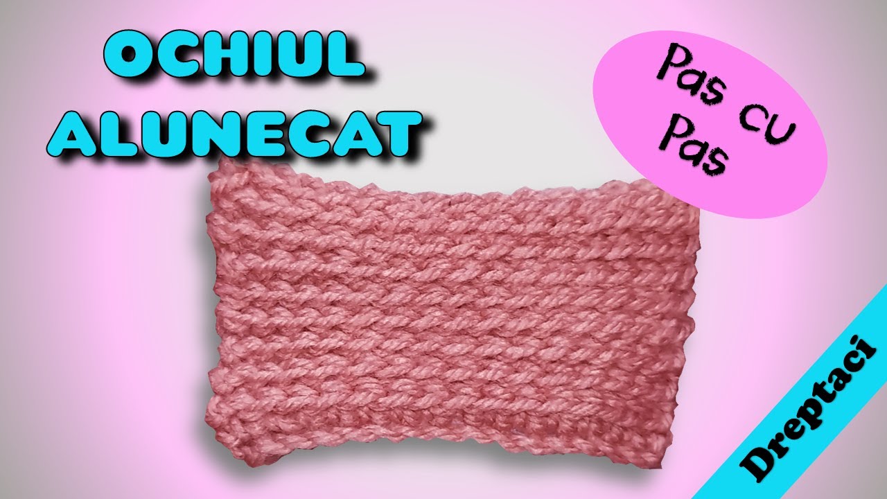 Cum se realizează OCHIUL ALUNECAT. Moduri de utilizare.(Dreptaci)