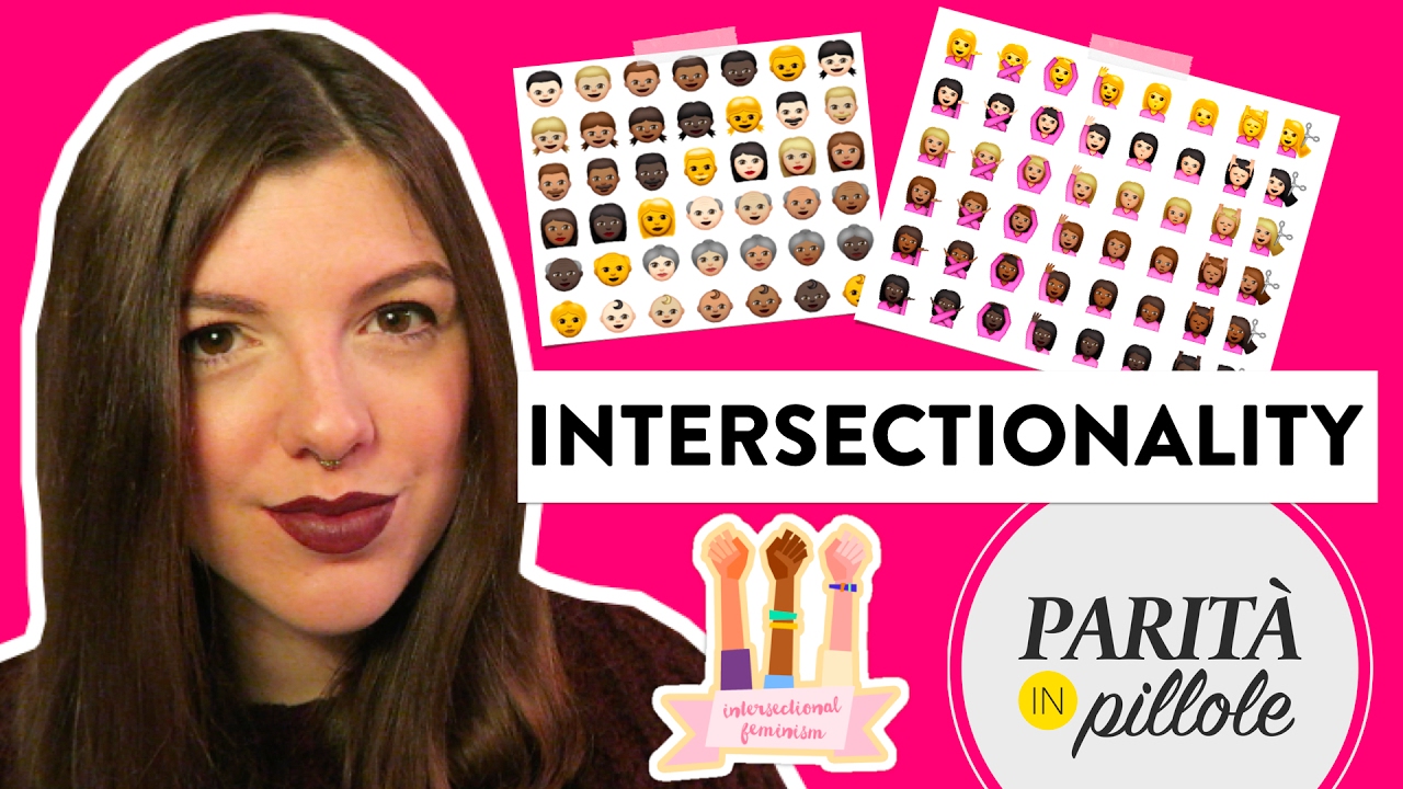 Cos'è il FEMMINISMO INTERSEZIONALE? || Parità in Pillole #48