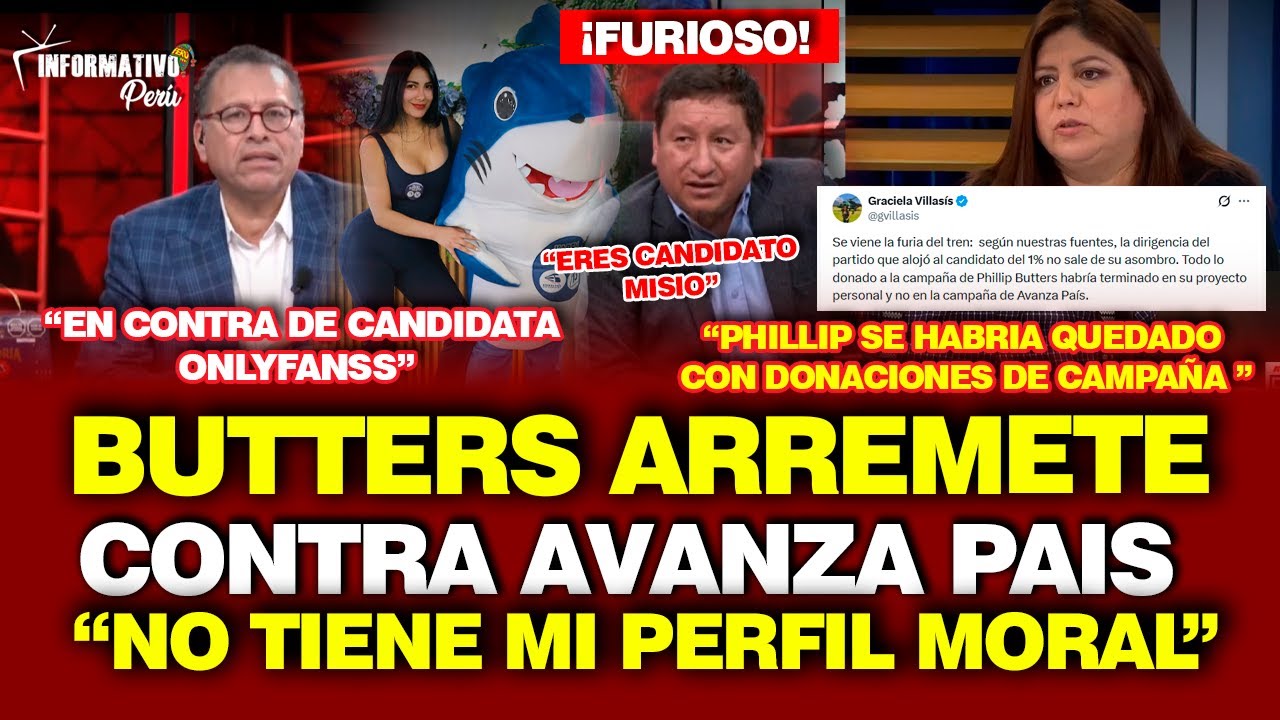 BUTTERS ARREMETE CONTRA AVANZA PAIS Y DENUNCIAN QUE SE  HABRÍA QUEDADO CON DONACIONES DE CAMPAÑA