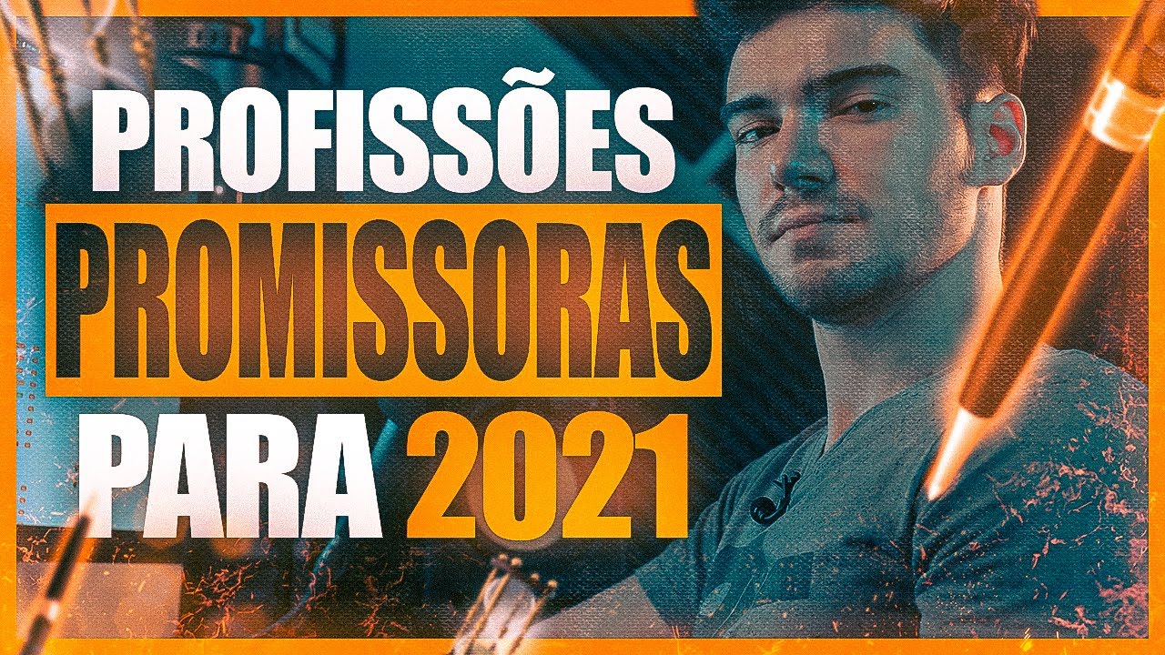 AS 8 PROFISSÕES PARA GANHAR MAIS DINHEIRO EM 2021 | profissões mais promissoras!