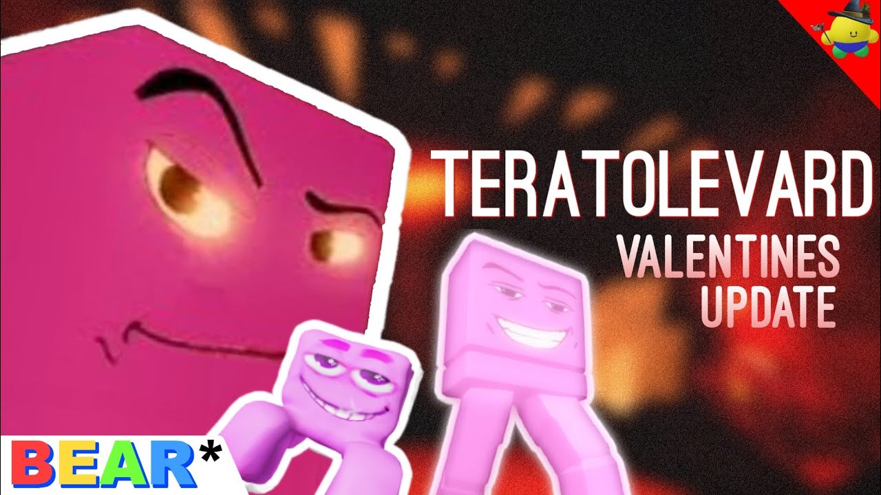 TERATOLEVARD GAMEPLAY + ROB PLUSH & SKIN | BEAR* | VALENTINES 2023