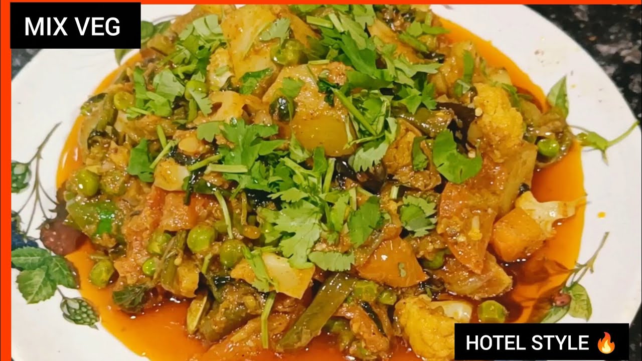 Dhaba Style Mix Veg Sabzi Recipe 😋 | Hotel Style Mix Vegetable | Easy Veg Curry#mystyle 