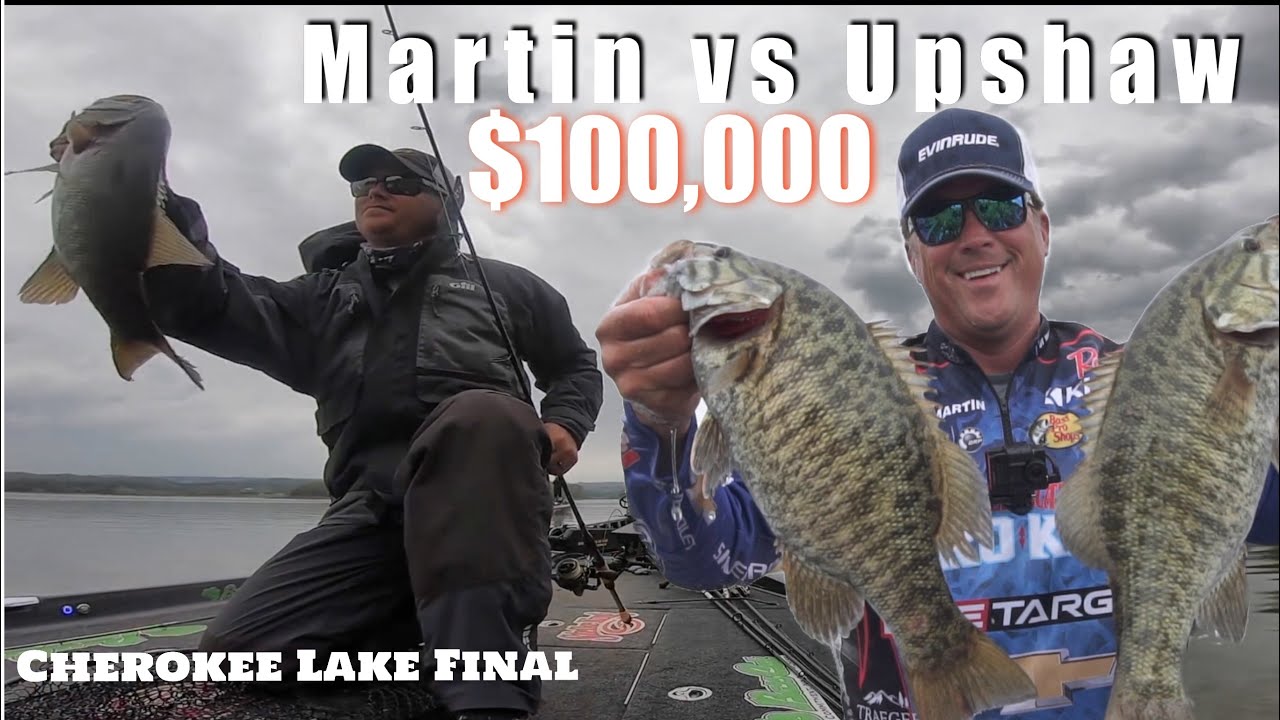 $100,000 - Martin vs. Upshaw - Cherokee Lake Final