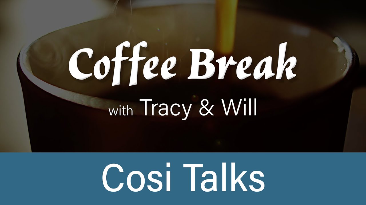 Coffee Break - Cosi Talks