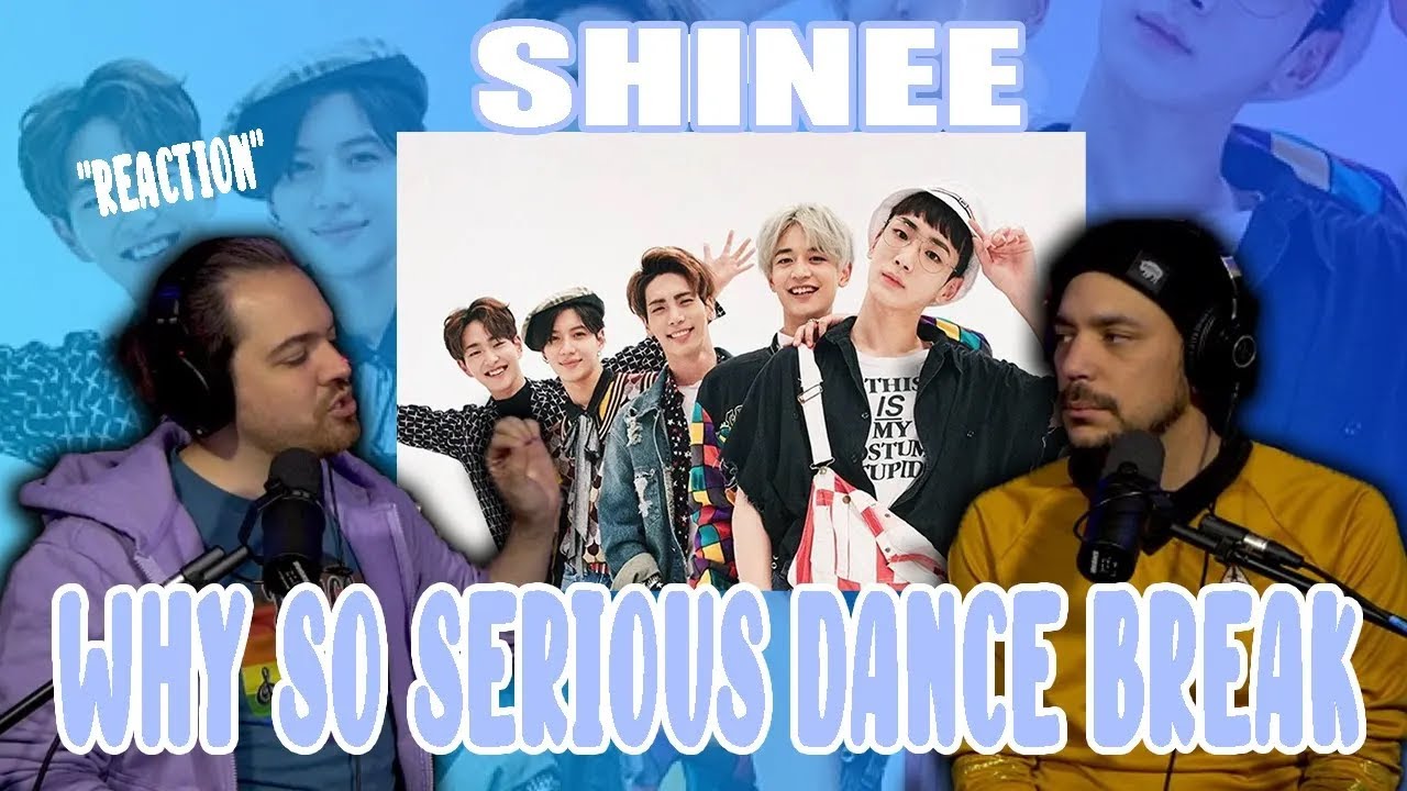 PRODUCERS REACT [ARCHIVE] - SHINee Why So Serious Dance Break Reaction