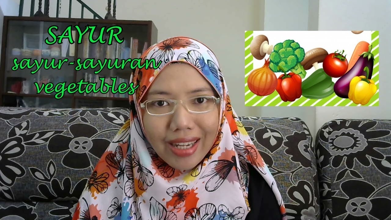 [LEARN MALAY] 38-VEGETABLES
