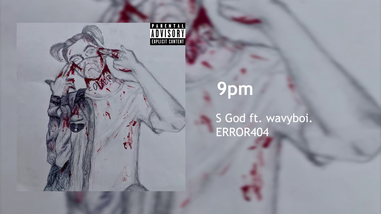 S God - 9pm Interlude ft. wavyboi. (prod. Jerumy)