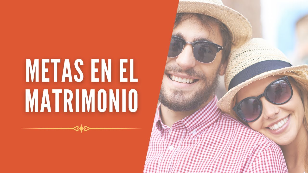 METAS EN EL MATRIMONIO (002)