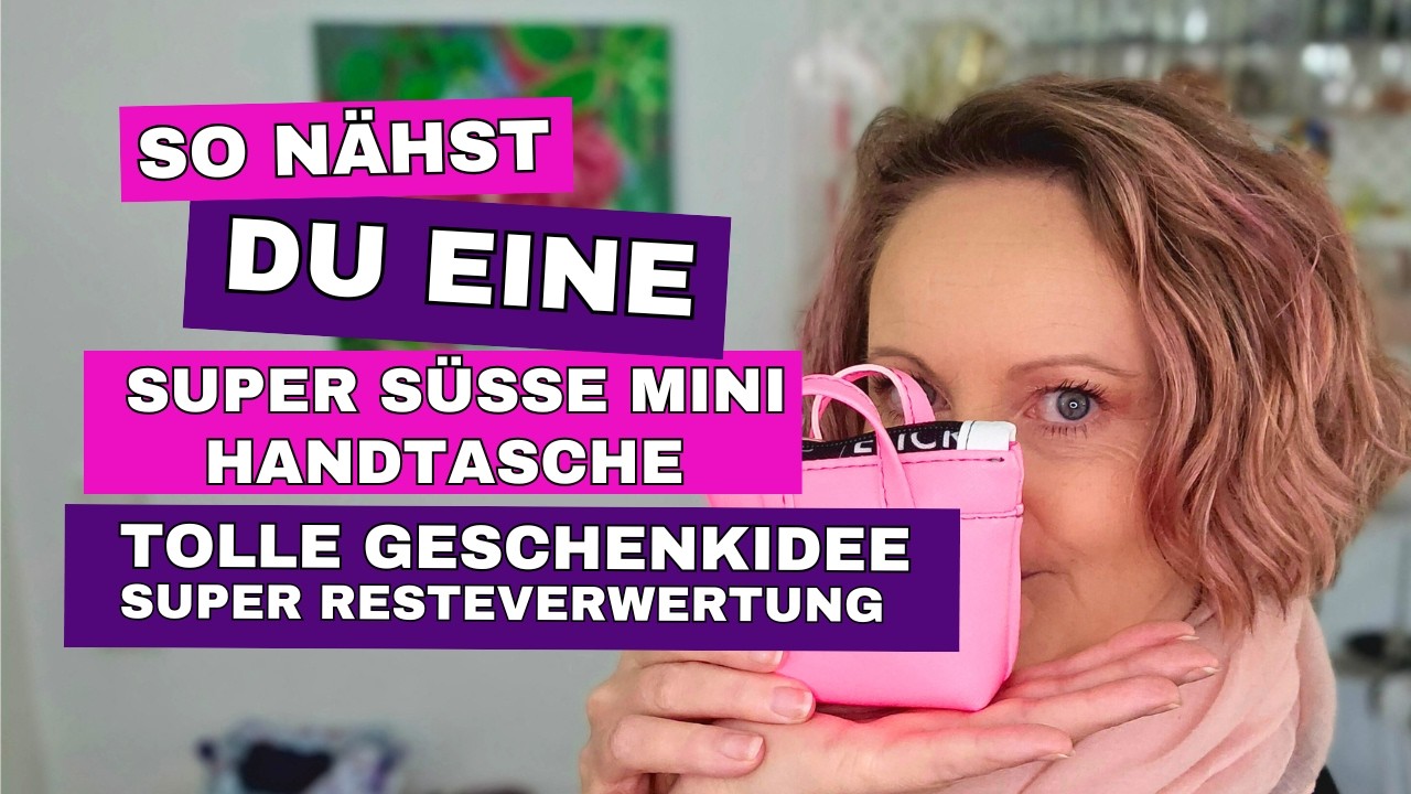 Mini Handtasche nähen,  Stoffreste vernähen, toller Taschenanhänger, Geschenkidee