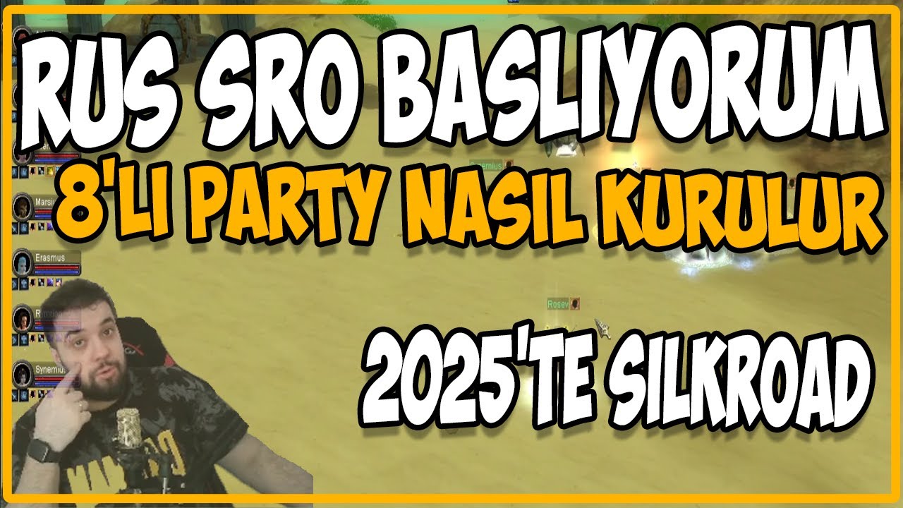 SILKROAD ONLINE | RUS SRO'DA 8'Lİ EU PARTY | SERVER CHRONOS | YENİ MACERA BAŞLIYOR