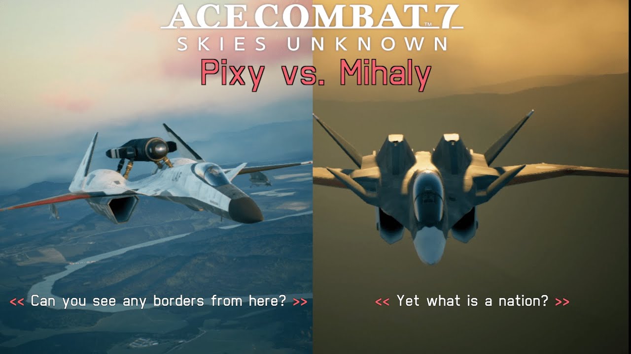 Ace Combat 7 Skies Unknown | Pixy vs. Mihaly (with dialogue) | ADFX-01 Morgan