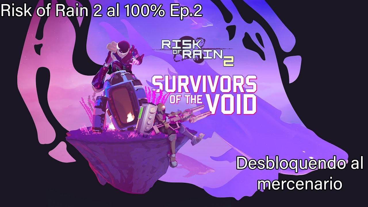 DESBLOQUEANDO al MERCENARIO | Risk of rain 2