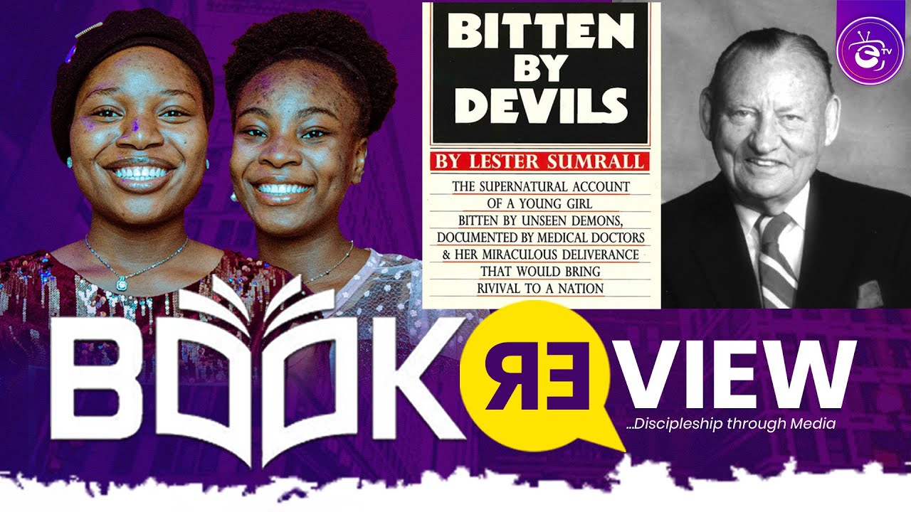 BITTEN BY DEVILS || BOOK REVIEW || LESTER SUMRALL || EDEN TV