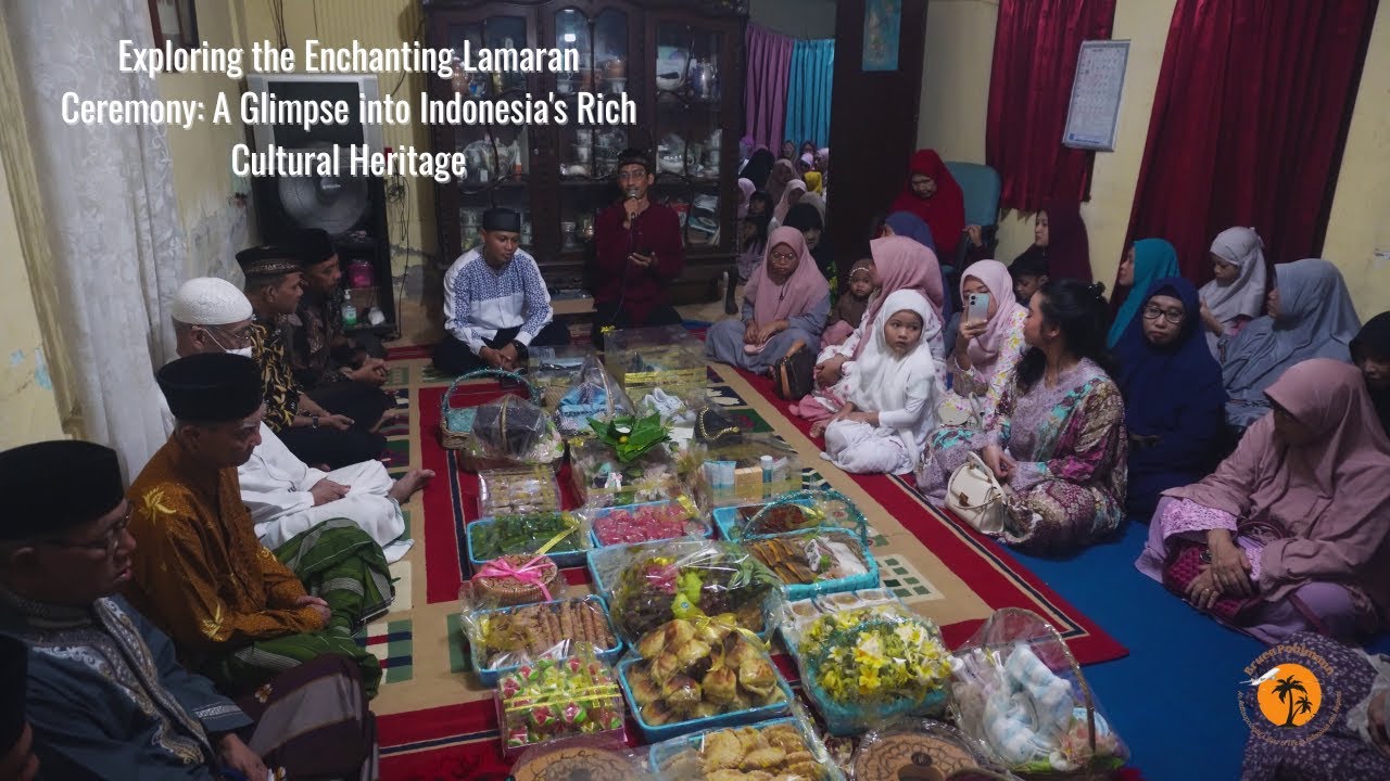 Exploring the Enchanting Lamaran Ceremony: A Glimpse into Indonesia's Rich Cultural Heritage