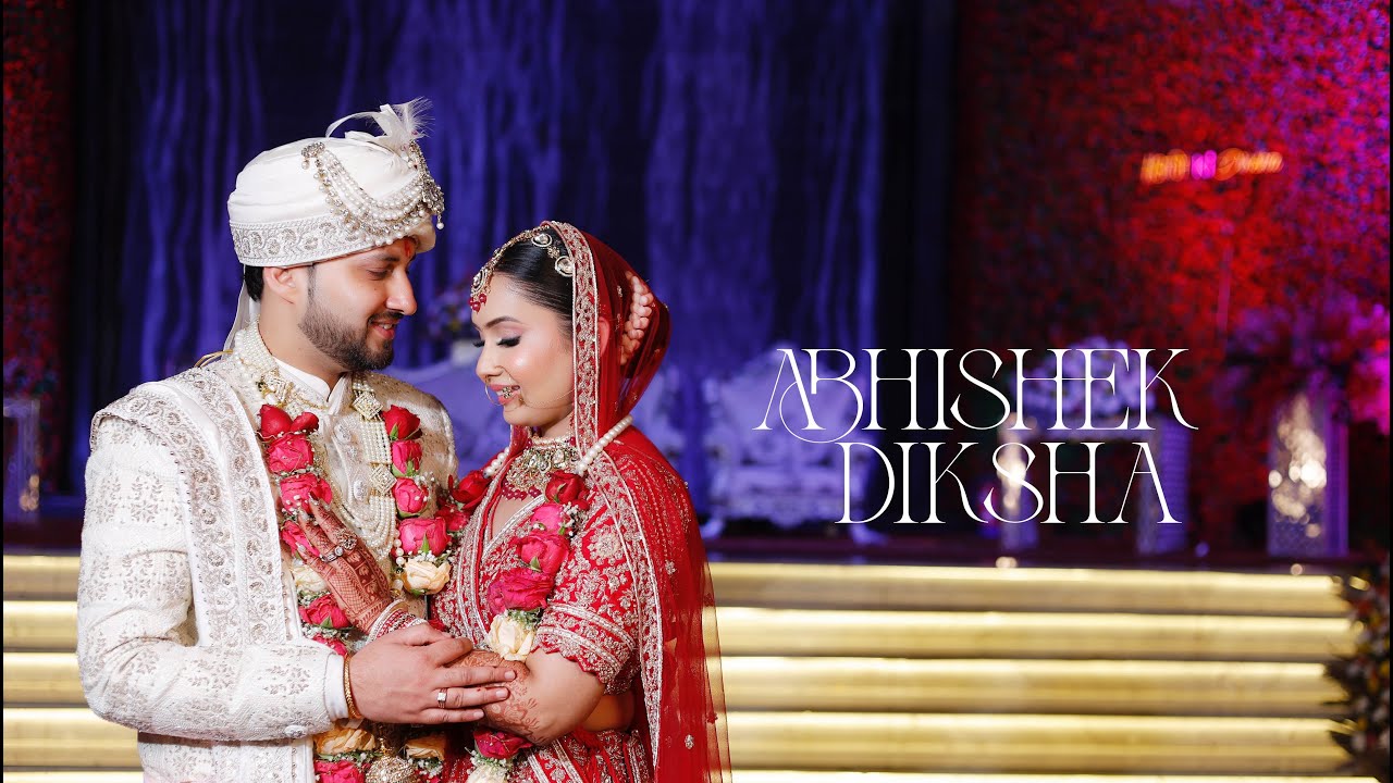 Abhishek ❤️ Diksha | A Love Written by Destiny | Wedding Highlight |
