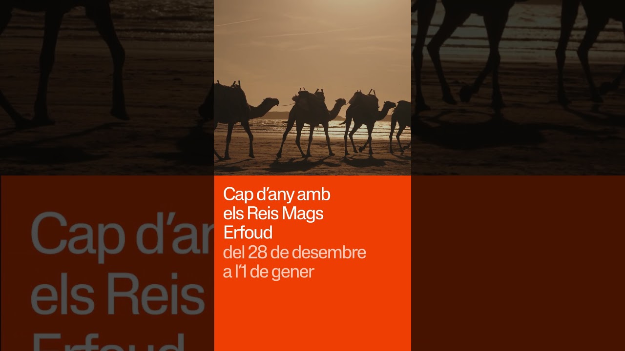 Valles Tour - Fin de a&ntilde;o con los Reyes Magos de Oriente (Erfoud)