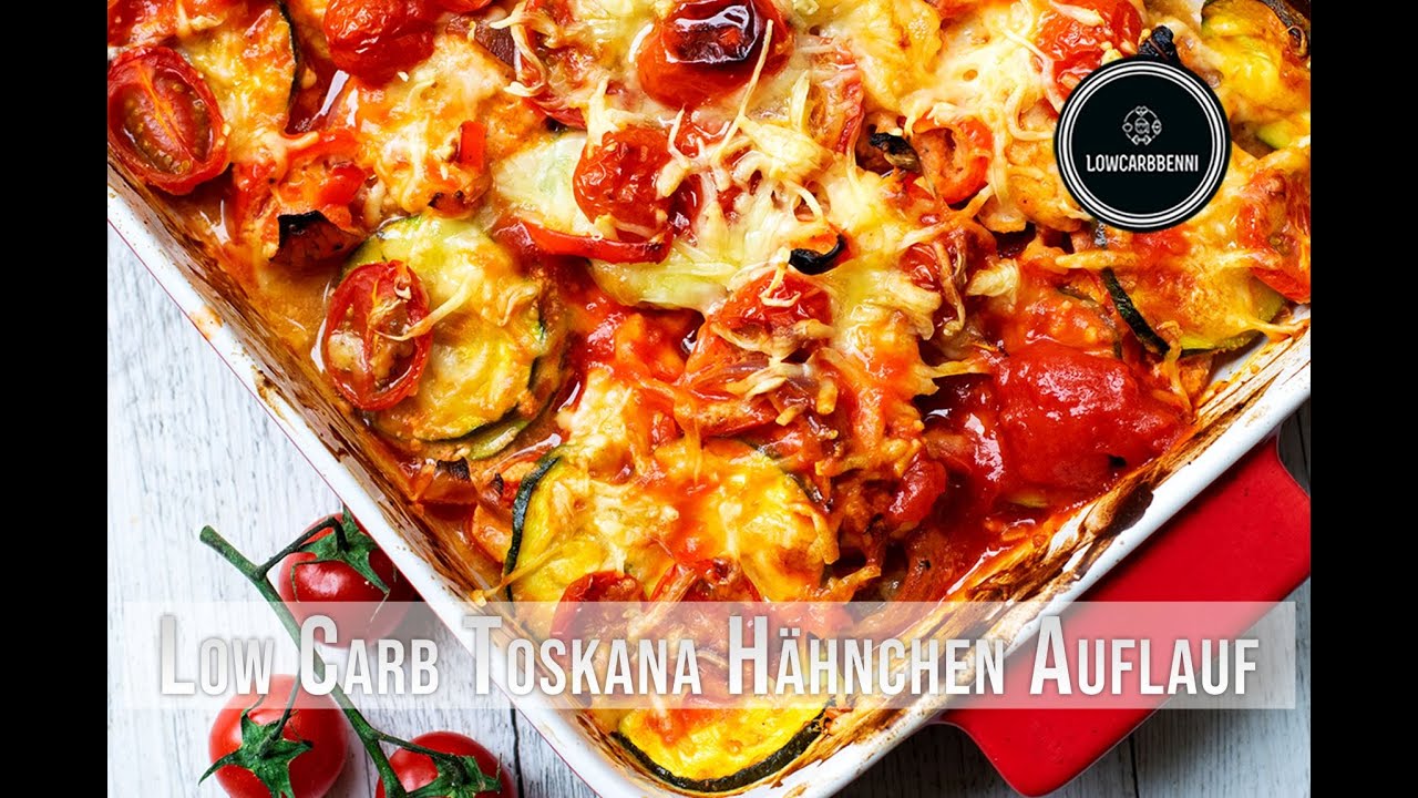 😱 Low Carb Toskana H&auml;hnchen Auflauf in cremiger Tomatensauce Rezept / Kochvideo