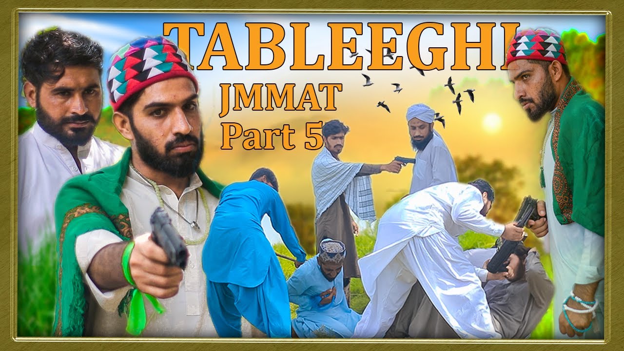 Tableeghi Jammat | Part 5 |Season 2|