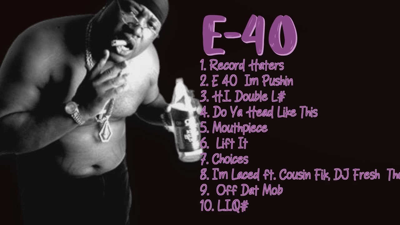 E-40-Essential songs to soundtrack your year-Finest Hits Playlist-Equanimous