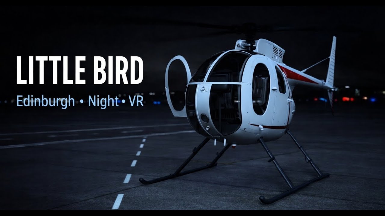 MH-6 LITTLE BIRD | EDINBURGH AIRPORT (VR)