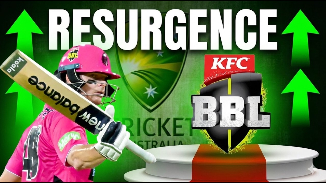The Resurgence of the Big Bash League (BBL)