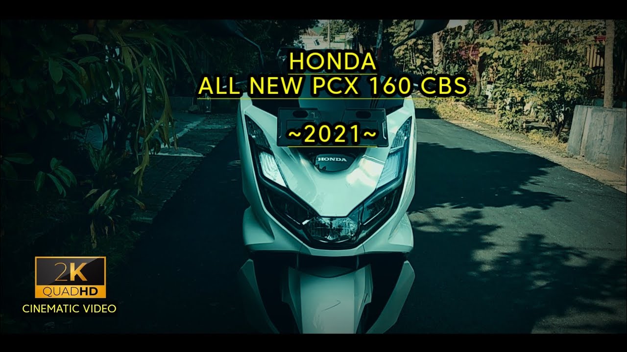 Honda All New Pcx 160 Cbs 2021 White | Cinematic Video
